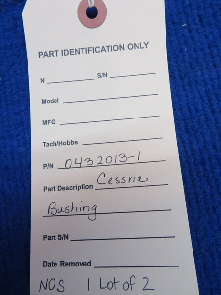 Cessna Bushing P/N 0432013-1 LOT OF 2 NOS (0622-15)