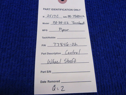 Piper PA-38-112 Tomahawk Control Wheel Shaft 77846-02, 77846-002 (1221-434)