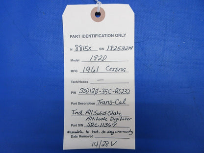 Trans-Cal Ind All Solid-State Altitude Digitizer P/N SSD120-35C-RS232 (0823-113)