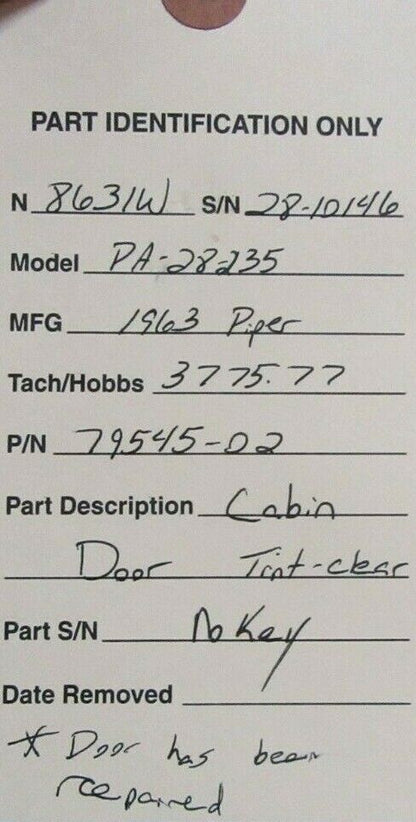 Piper PA-28-235 Cabin Door Tint Clear NO KEY REPAIRED 79545-002 (0521-368)
