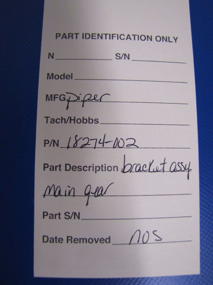 Piper Bracket Assy Main Gear NOS P/N 18274-002 (0317-184)