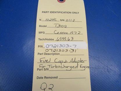 Cessna T310Q Fuel Cap & Adapter 0721303-7 0721303-31 (0619-129)