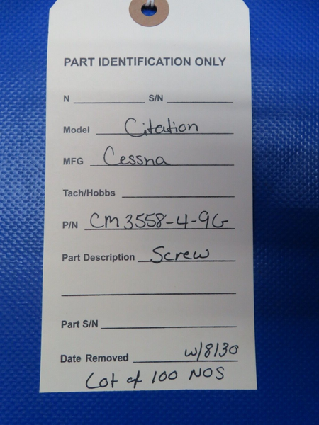 Cessna Citation Screw w/ 8130 P/N CM3558-4-9G LOT OF 100 Gray NOS (0224-233)