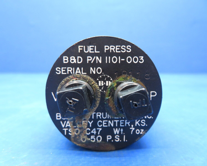 B & D Instruments Fuel Pressure Indicator P/N 1101-003 CORE (1023-510)