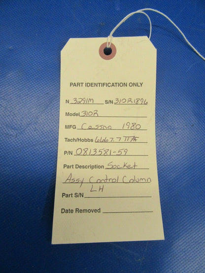 Cessna 310R Control Column Socket Assembly LH P/N 0813581-59 (0219-336)
