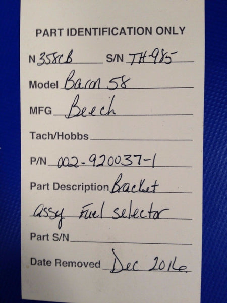 Beech Baron 58 Bracket Assy Fuel Selector P/N 002-920037-1 (0217-106)