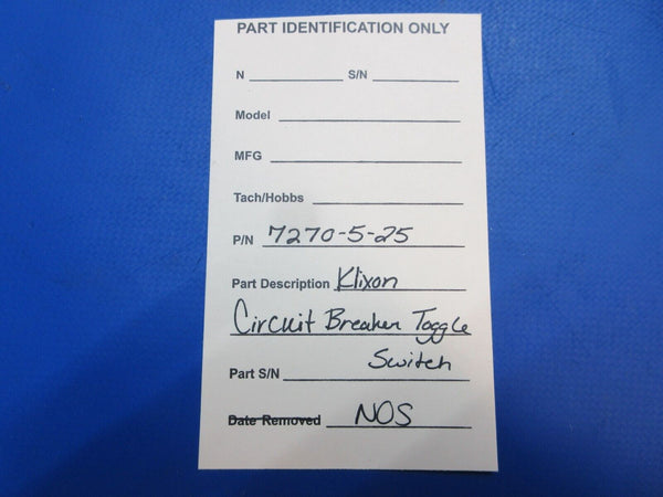Klixon Circuit Breaker Toggle Switch P/N 7270-5-25 NOS (0823-134)