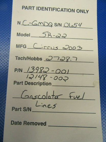 Cirrus SR-22 Gascolator Fuel Lines P/N 13982-001, 12148-002 (1019-334)