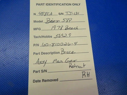 Beech B58P Brace Assy Main Gear Retract RH P/N 60-810026-4 (0620-450)
