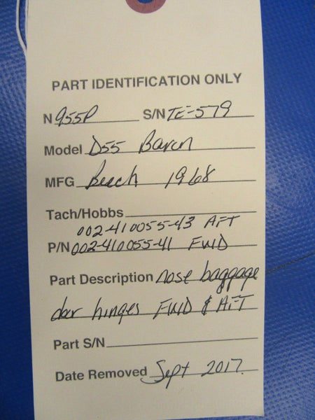 Beech Baron Nose Baggage Door Hinges FWD & AFT P/N 002-410055-43 & -41 (1117-66)