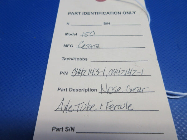 Cessna 150 Nose Gear Axle Tube & Ferrule P/N 0442143-1 (0224-1648)