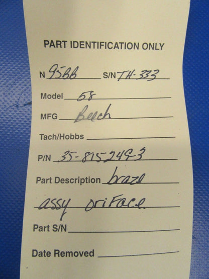 Beech Baron B-58 Braze Assy Orifice P/N 35-815249-3 (0618-251)