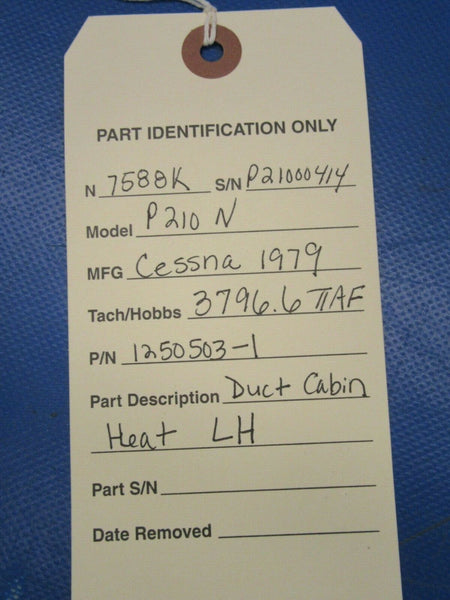 Cessna 210 / P210N Duct Cabin Heat LH 1250503-1 (0919-256)