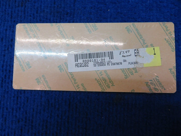 Cessna Placard P/N 0800181-94 NOS (0722-478)