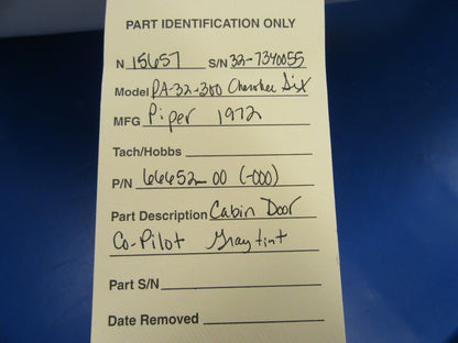 Piper Cherokee Six Cabin Door Co-Pilot Grey Tint P/N 66652-00 (0819-122)