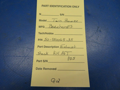 Beechcraft Twin Bonanza Exhaust Stack RH AFT P/N 50-950065-35 NOS (0720-922)