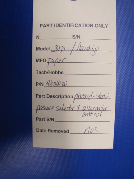 Piper Placard Pressure Selector And Alternator Control P/N 48000-00 (0417-124)