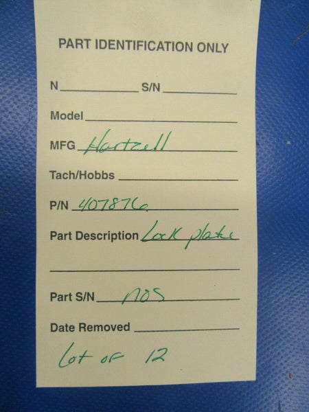 Hartzell Lock Plate P/N 407876 LOT OF 12 NOS (0419-85)