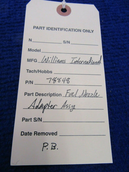 Williams International Fuel Nozzle Adapter Assy P/N 78848 w/ 8130  (0122-211)