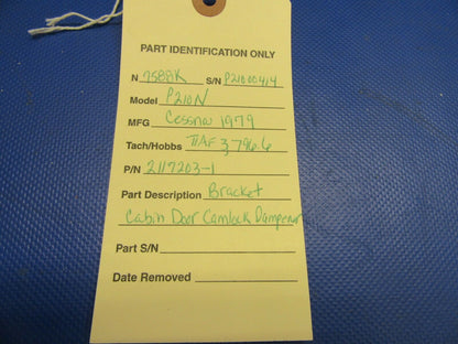 Cessna 210 / P210N Bracket Cabin Door Camlock Dampener P/N 2117203-1 (0721-520)
