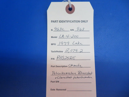 Lake LA-4-200 Ohmite Potentiometer Rheostat & Clarostat P/N RHS25RE (1222-819)
