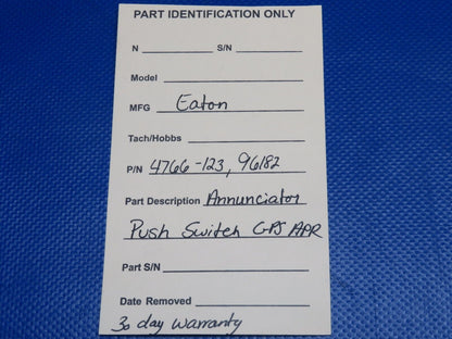 Eaton Annunciator Push Switch GPS APR P/N 4766-123 (0124-1204)