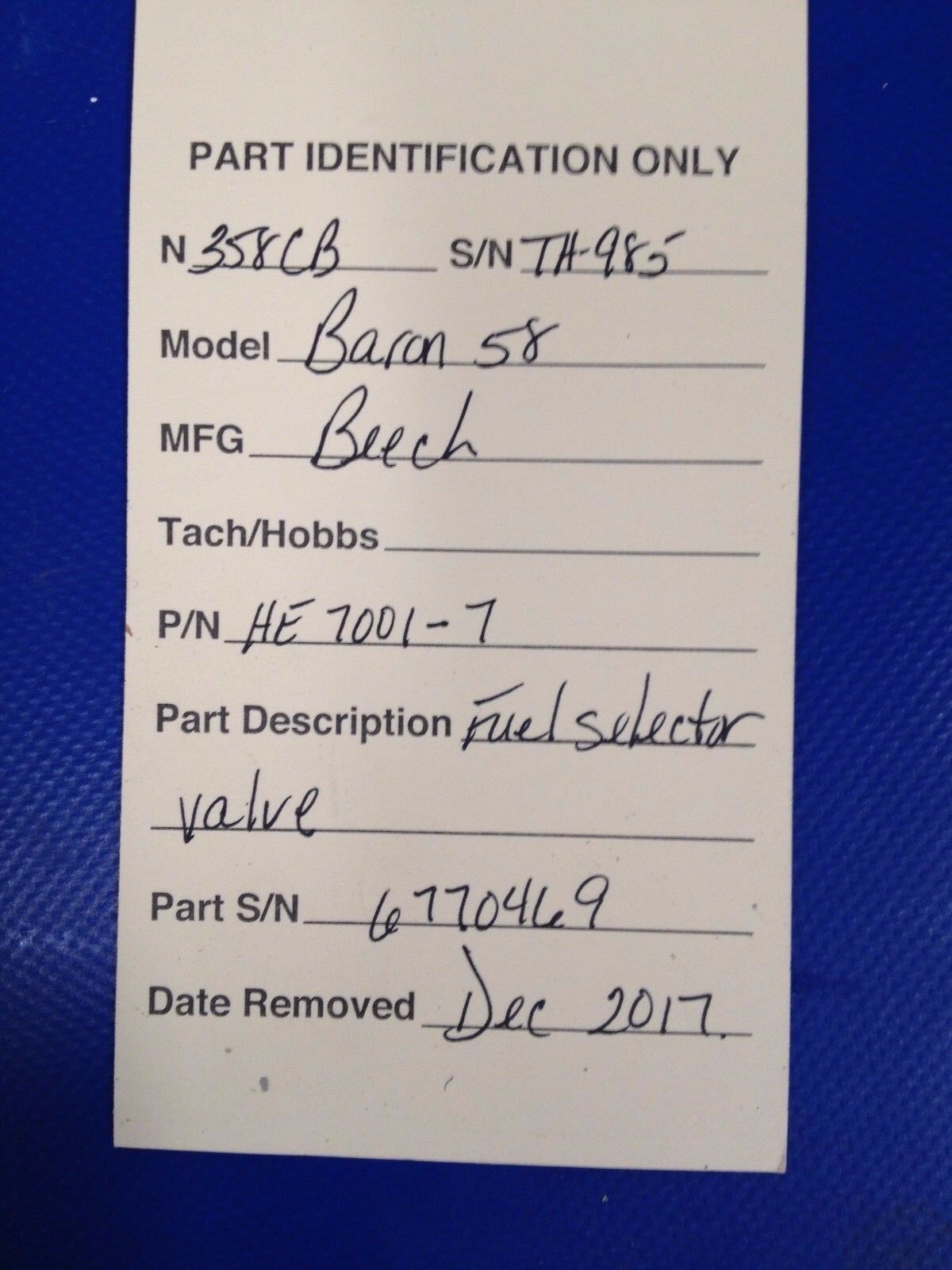 Recent Overhaul / Beech Baron 58 Fuel Selector Valve LH P/N HE7001-7 (0217-104)