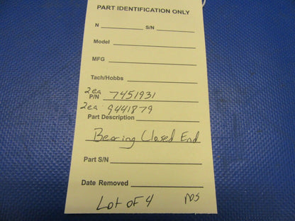 Bearing Closed End P/N 7451931, 9441879 LOT OF 4 NOS (0921-556)
