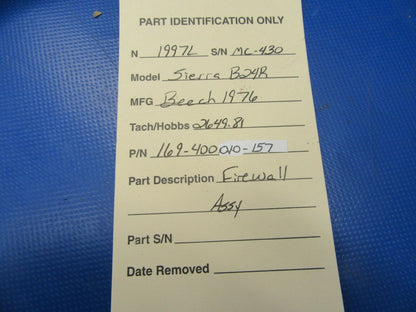 Beech Sierra B-24R Firewall Assy P/N 169-400010-157 (0819-04)