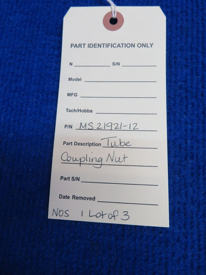 Tube Coupling Nut P/N MS21921-12 LOT OF 3 NOS (0622-362)