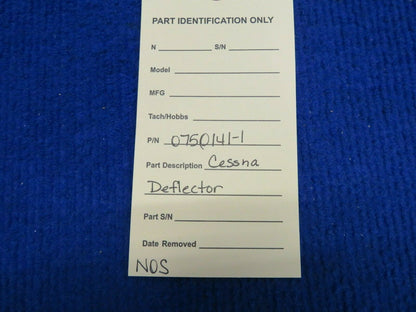 Cessna Deflector P/N 0750141-1 NOS (0522-147)