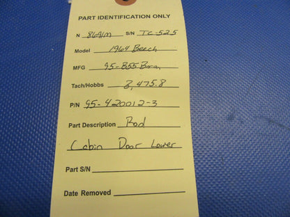 Beech Baron 95-B55 Rod Cabin Door Lower P/N 95-420012-3 (1121-334)