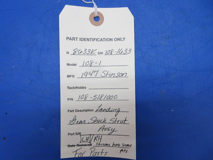 Stinson 108-1 Landing Gear Shock Strut Assy  P/N 108-5181000 FOR PARTS(0723-122)