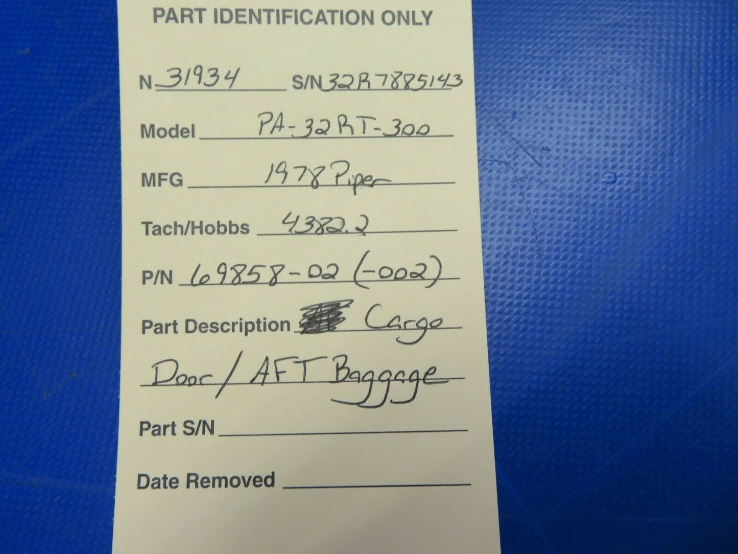Piper PA-32RT-300 Cargo Door/ AFT Baggage P/N 69858-02, 69858-002 (0520-572)