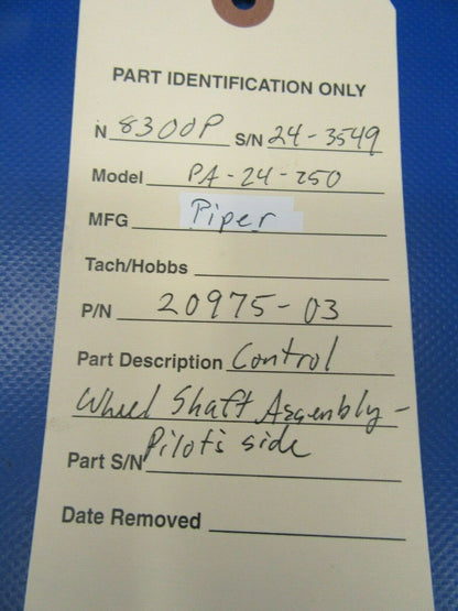 Piper Comanche Pilot's Control Wheel Shaft Assy 20975-03, 20975-003 (1219-205)
