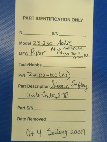 Piper 23-250 PA-24 & 30 Sleeve Safety Auto Control III 26100-00 NOS (0419-266)