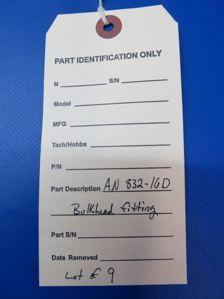 Bulkhead Fitting P/N AN832-16D LOT OF 9 (1222-314)
