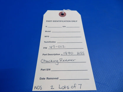 .1890 HSS Chucking Reamer P/N 47-012 LOT OF 7 NOS (1022-522)