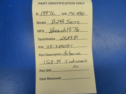 Beech Sierra B-24R Airborne IG8-34 Instrument Air P/N 115-384018-1 (0719-199)