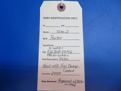 Parker Size 2 Valve Shut-off Fuel Dump Control P/N 10-60531 w/8130 (1122-610)