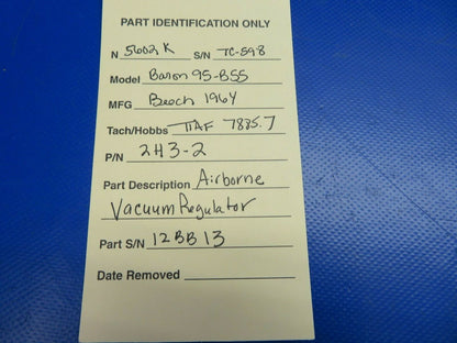 Beech Baron 95-B55 Airborne Vacuum Regulator P/N 2H3-2 (0620-496)