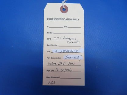 ITT Aerospace Controls Solenoid Valve 28 V Fuel P/N 50-389046-3 NOS (0922-740)