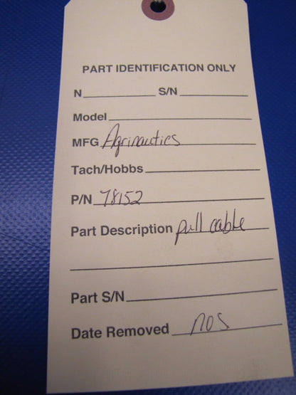 Agrinautics Pull Cable P/N 78152 NOS (0517-66)