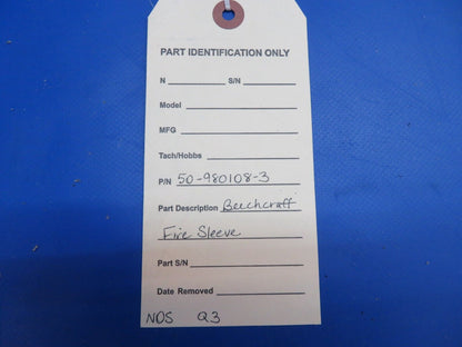 Beech Fire Sleeve P/N 50-980108-3 NOS (1022-337)