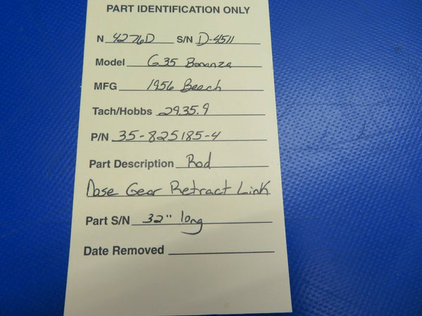 Beech G35 Bonanza Rod Nose Gear Retract Link 32" Long P/N 35-825185-4 (0620-374)