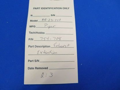 Piper PA-23-250 Exhaust Extension P/N 754-708 (0820-319)