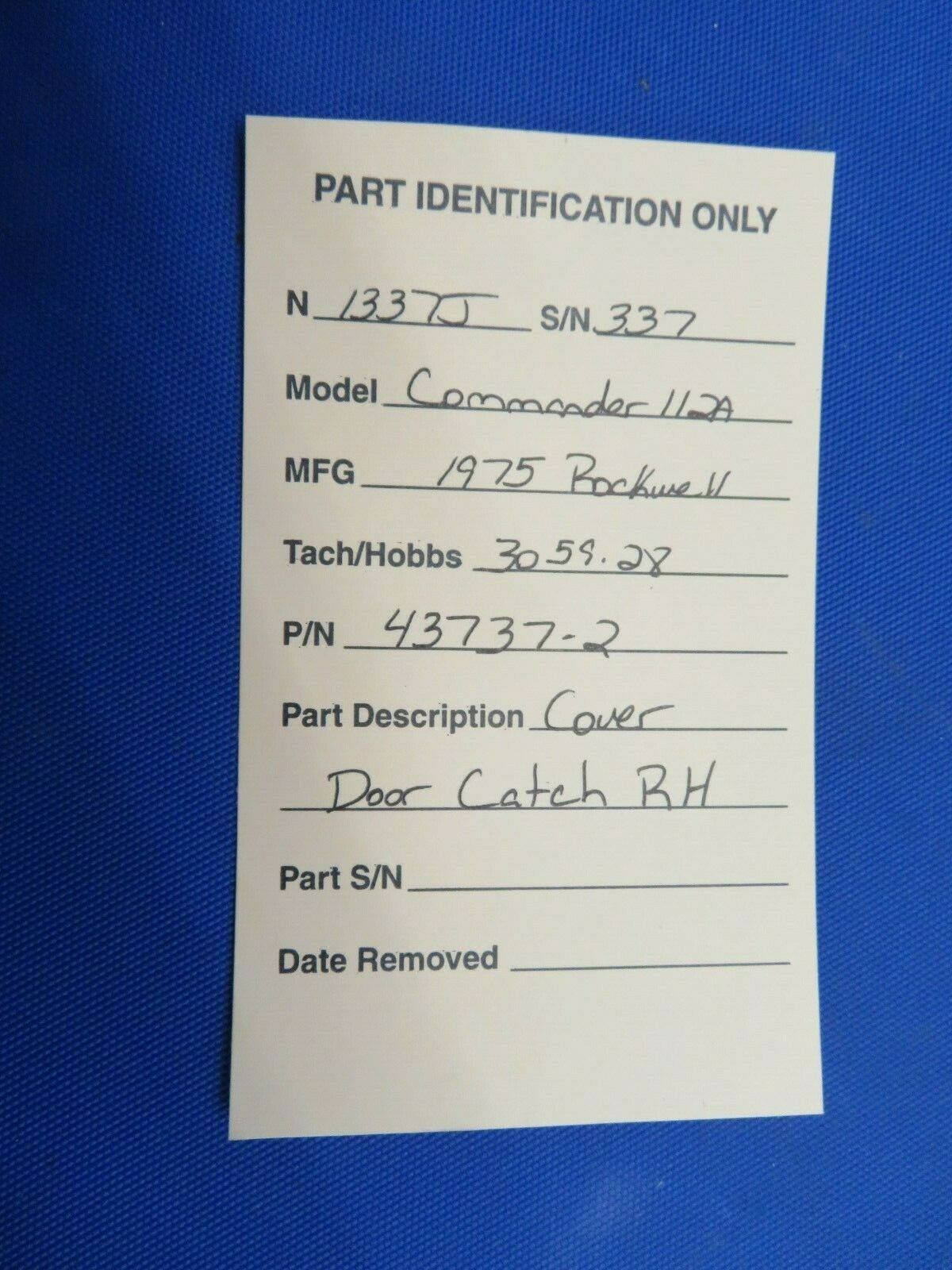 Rockwell Commander 112A Cover Cabin Door Catch RH P/N 43737-2 (1020-338)