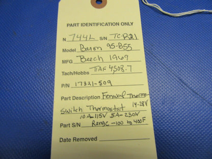 Beech 95-B55 Fenwal Thermoswitch Thermostat 14V / 28V P/N 17321-509 (0621-55)
