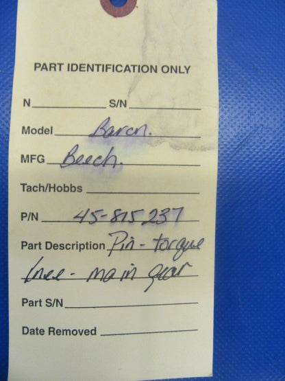 Beech Baron Pin Torque Knee / Scissors Main Gear P/N 45-815237 (0718-192)