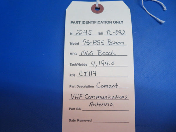 Beech 95-B55 Baron Comant VHF Communications Antenna P/N CI119 (1222-963)